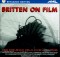 Britten on Film - Coal Face, Night Mail and other Film Scores